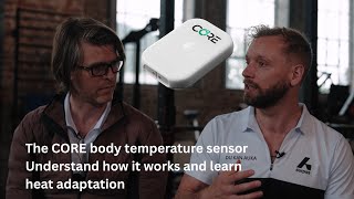 Understanding the CORE body temperature sensor | Olav Aleksander Bu and Alexander B Skeltved