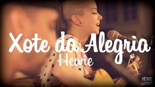 Hewie - Xote da Alegria (Falamansa) chords
