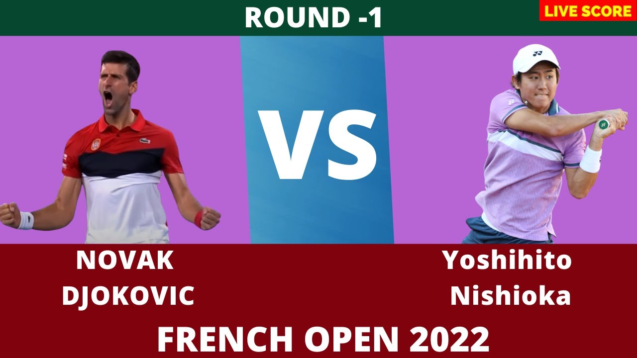 Novak Djokovic vs Yoshihito Nishioka | Round 1| Live Tennis Score