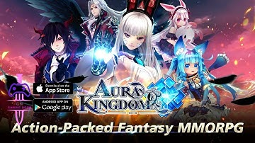 Aura Kingdom - Action RPG Gameplay [Android/iOS]