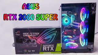 Asus RTX 2060 Super Rog Strix Gaming unboxing and installation