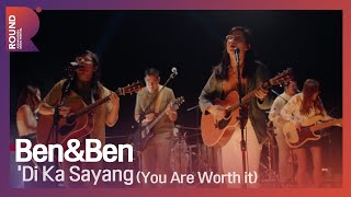 [ROUND FESTIVAL] Ben&Ben - Di Ka Sayang