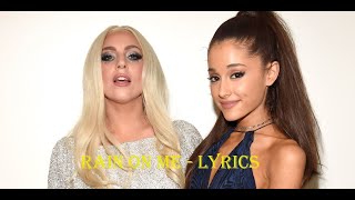 Lady Gaga ft Ariana Grande -  Rain on me (Lyrics)