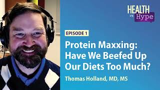Protein Maxxing: Have We Beefed Up Our Diets Too Much?