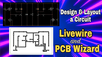 Design and Layout a Circuit Using Livewire and PCB Wizard