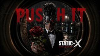 PUSH IT — Static-X Cover | Dark Industrial Doorbell Date Version