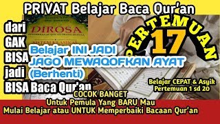 Pertemuan 17 TATA CARA WAQOF (BERHENTI)