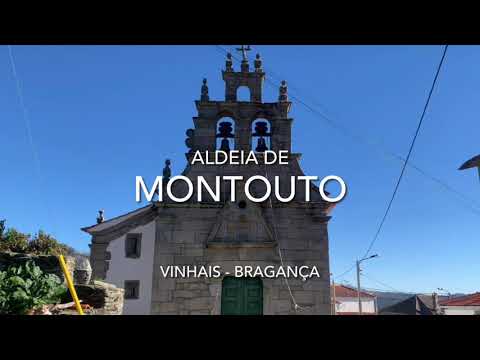 Aldeia de Montouto - Vinhais, Bragança
