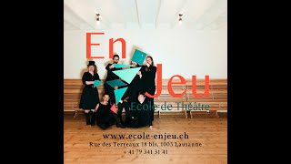 En Jeu, l'école de théâtre qui bouge à Lausanne (carrée)