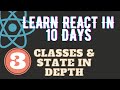 Learn React in 10 Days - Day 03 - Class Components and State | Free React Course 2021