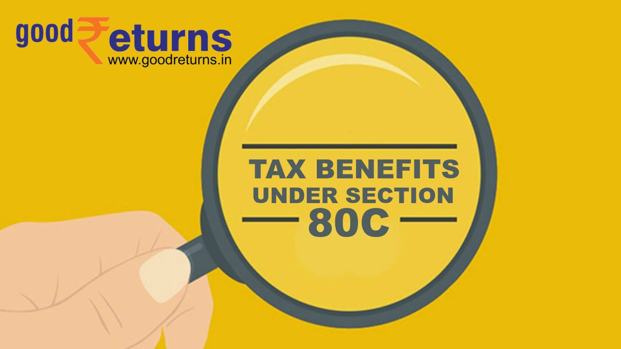 tax-benefits-under-section-80c-for-fy-2015-16-goodreturns-youtube