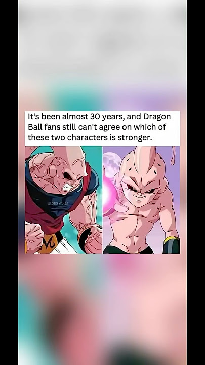 Which buu is stronger 🤔