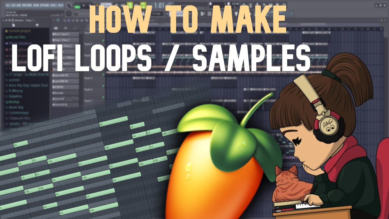 HOW TO MAKE LOFI LOOPS / SAMPLES FL Studio Tutorial YouTube