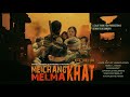 Meichang khat melma khat  kg helun