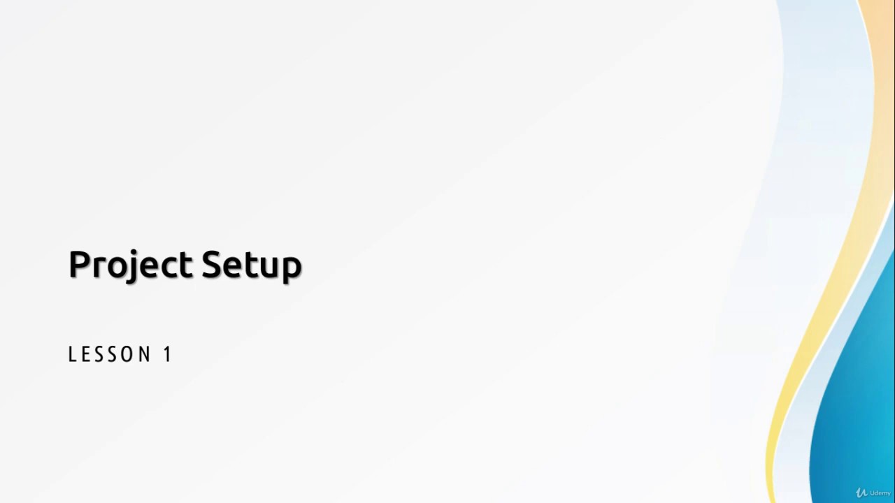 Lesson 2 Project Setup - YouTube
