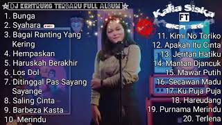 Kalia Siska Ft Ska 86 Terbaru Full Album | Dj Kentrung Terbaru Full Album | Uye 