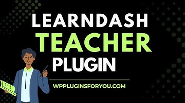 LearnDash Teacher Plugin