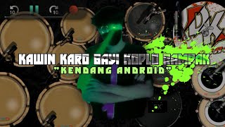 DJ KAWIN KARO BAYI REMIX VIRAL TIKTOK || KENDANG ANDROID 🔥💥 screenshot 1