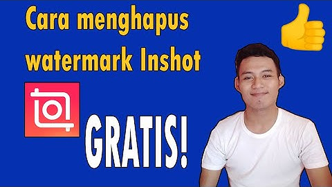 Cara Menghapus Watermark pada Aplikasi Inshot 2022 | Video Tutorial edit Video