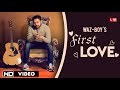First Love Waz Boy Full Video Navi Sandhu рџ Ќ 2020 Fame Studioz First Love Waz Boy Full Video Navi Sandhu рџ Ќ 2020 Fame Studioz
