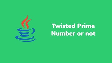 Twisted Prime program in java