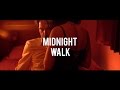 Tasty Freaks - Midnight Walk [OFFICIAL MUSIC VIDEO]
