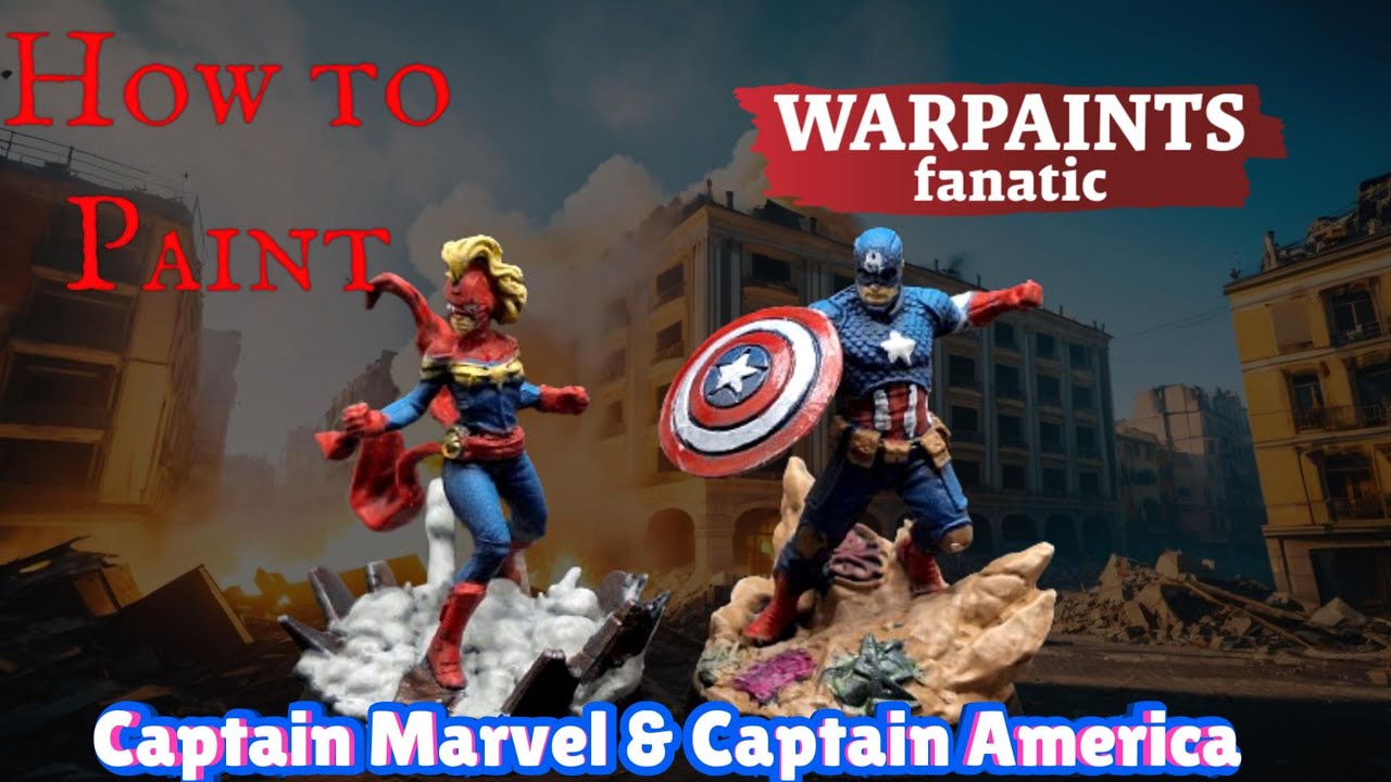 Getting the Base Coat Just Right! Painting Captain Marvel and Captain America