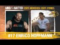 MindOverMatter Podcast #17 - Enrico Hoffmann | Karriere, Schlafmaschine & Immer wieder aufstehen.