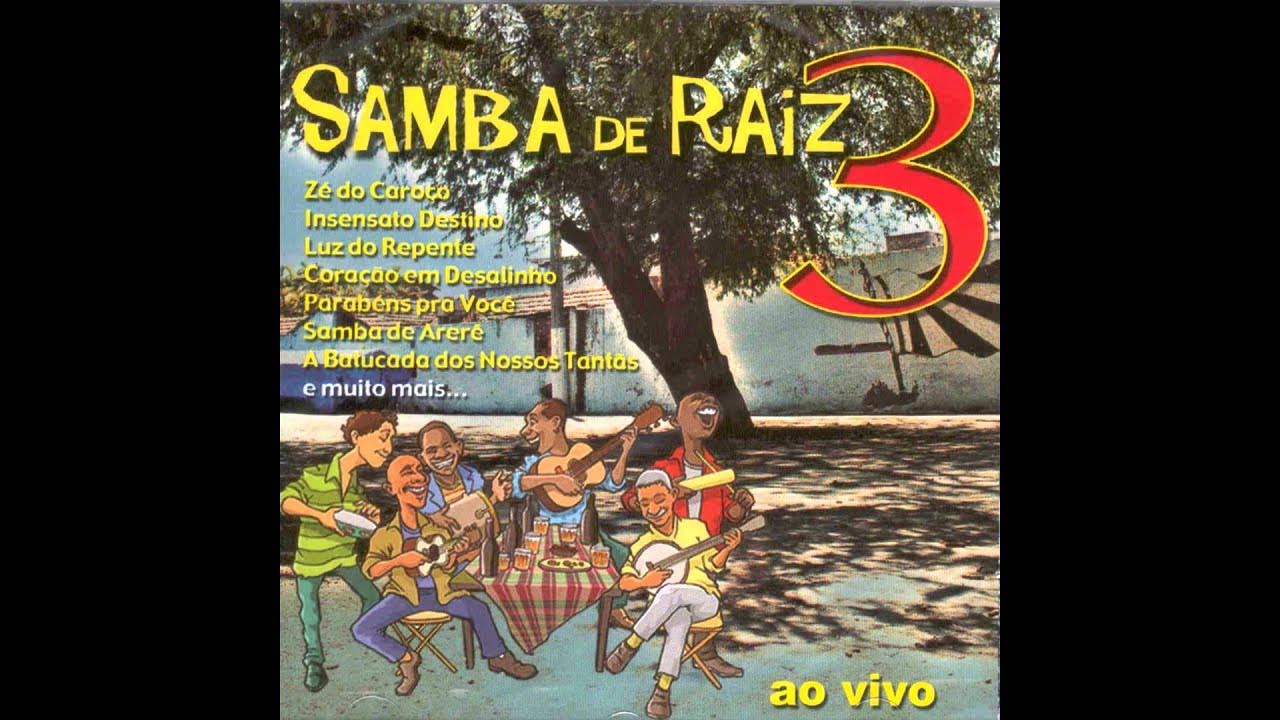 Samba De Raiz - A Batucada Dos Nossos Tantãs Samba De Raiz - A Batucada Dos Nossos Tantãs