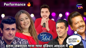 इंडियन आइडल मैं ऐसा गाना गाया | Tujhe Dekha Toh Yeh Jana Sanam | indian idol sesson 15 | Hindi song 