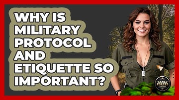 Why Is Military Protocol And Etiquette So Important? - Armed Forces Insider