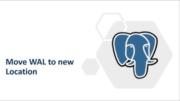 46- How to move WAL Files to new Locations