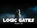LOGIC GATES DAY 1 - SANTHOSH CHATHURANGA