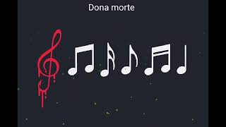 Dona Morte remix wonderful_s0ng