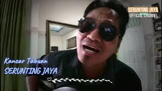 KANCAR TABUAN Serunting Jaya