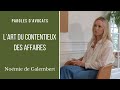 Nomie de galembert lart du contentieux des affaires   paroles davocats