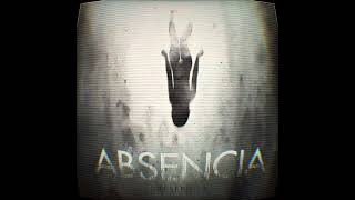 Absencia - Se Que Hay Algo