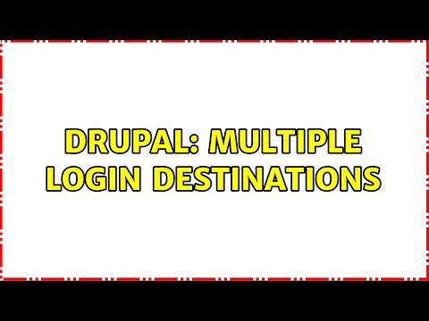 Drupal: multiple login destinations (3 Solutions!!)