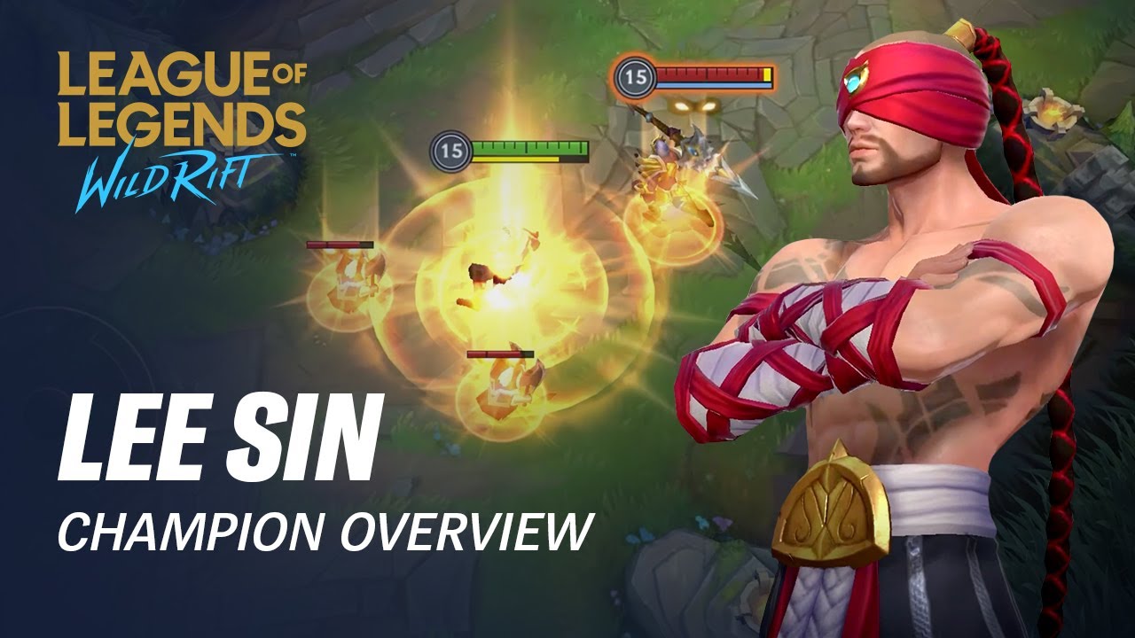 Lee Sin Champion Overview | Gameplay - League of Legends: Wild Rift -  YouTube