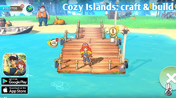 Cozy Islands: craft & build(Beta Test) New version Gameplay Android