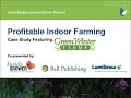 Profitable Indoor Farming: Green Winter Farms Case Study