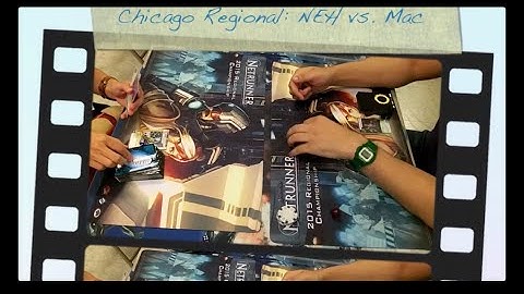 Chicago Regional 14 (EG15) - NEH vs. Mac - Android: Netrunner LCG