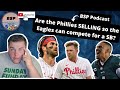 PHILLIES SELLING THEIR PLAYOFF CHANCES FOR THE EAGLES SB RUN? BSP PODCAST EP 51