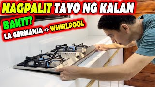 NAGPALIT KAMI NG KALAN LA GERMANIA TO WHIRLPOOL COOKTOP - MAGKANO?