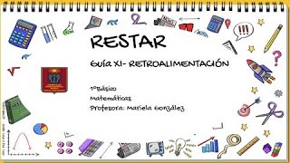 1Básico. Matemáticas.restar-Retroalimentación.