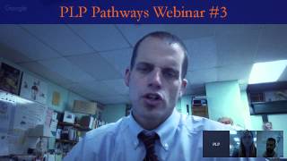 PLP Pathways Webinar #3