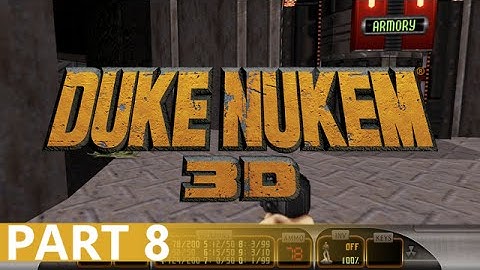 Duke Nukem 3D - A Playthrough, Part 8