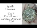 Sparkle Ribbon Christmas Ornament Day 9- 2020