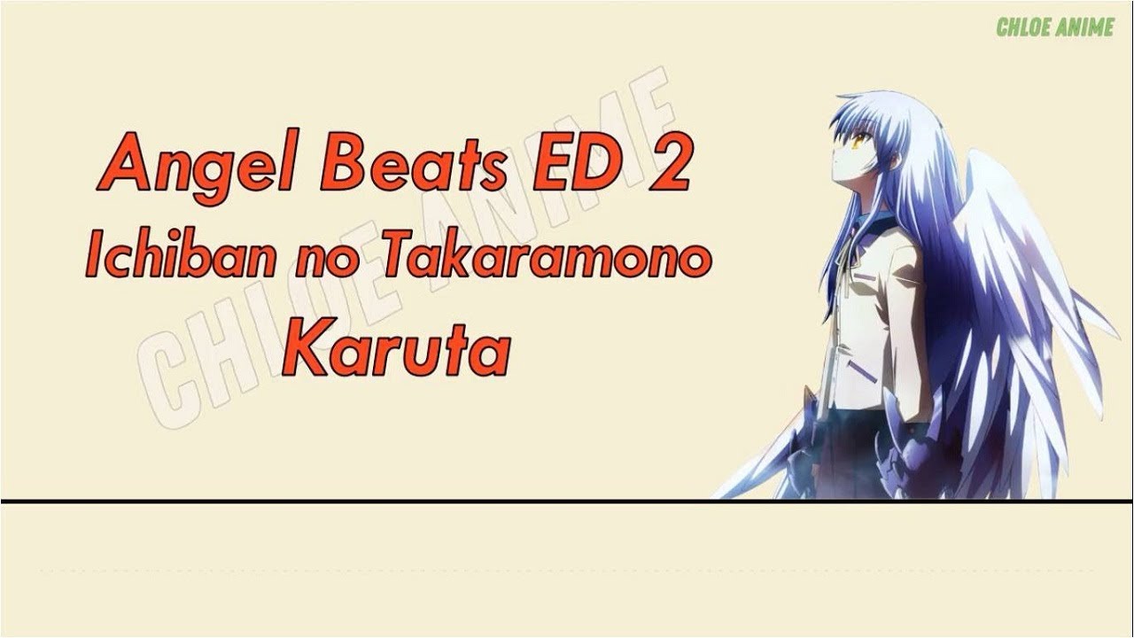 Angel Beats Ending 2 Full Version + Lyrics - Ichiban no Takaramono
