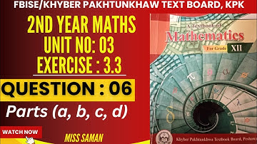 Exercise 3.3 question 06 parts (a, b, c, d) class 12 maths | FBISE/kpk board| derivatives|